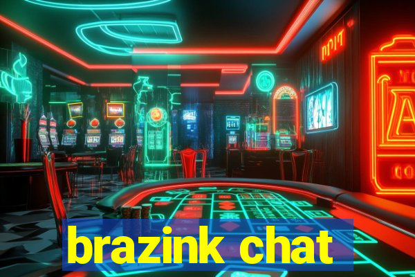 brazink chat